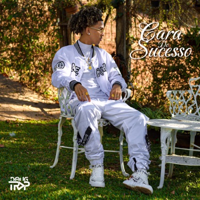 Cara do Sucesso - Single