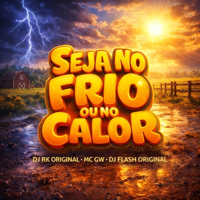 Seja no Frio ou no Calor - Single