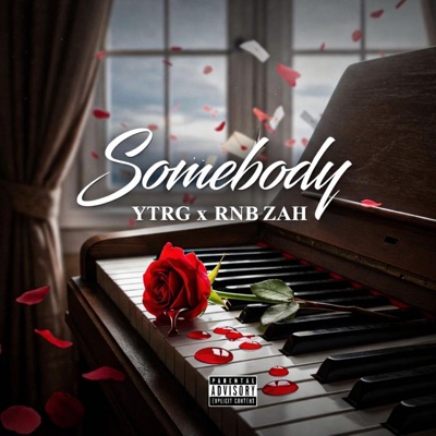 Somebody (feat. Rnbzha) - Single