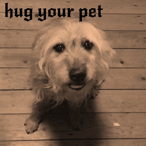 hug your pet - EP