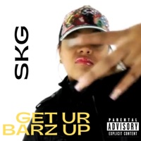 Get Ur Barz Up - Single - SKG
