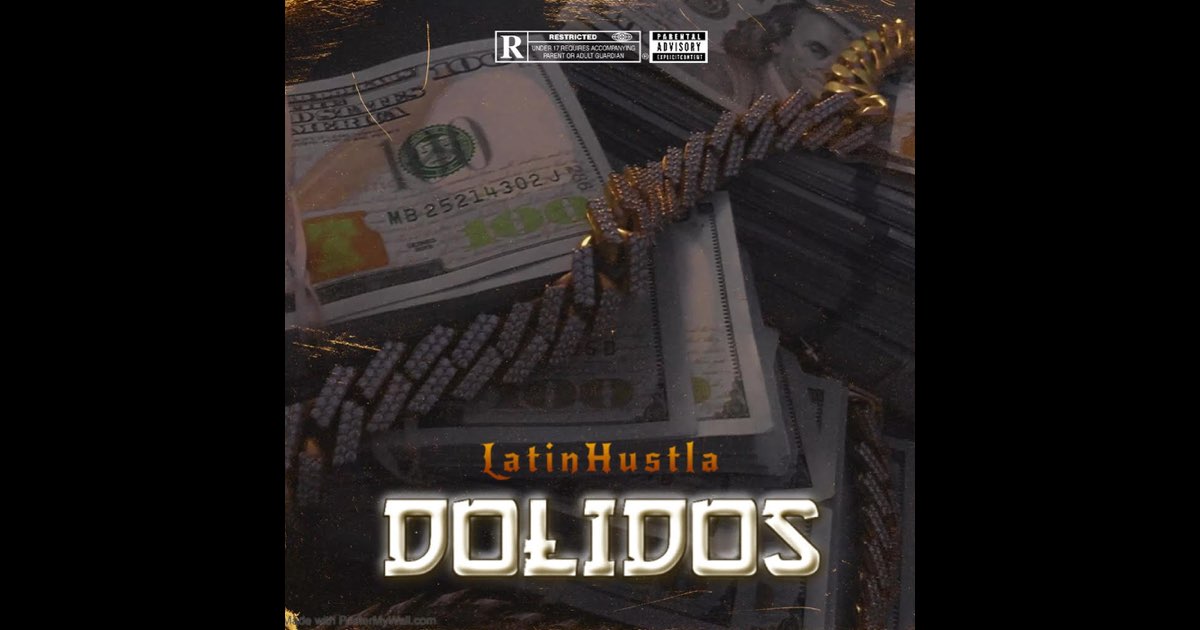 Dolidos Single álbum de LatinHustla en Apple Music Dolidos Single álbum de LatinHustla en Apple Music