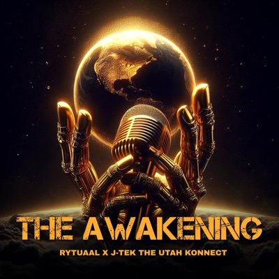 The Awakening (feat. J-Tek The Utah Konnect) - Single
