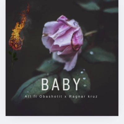 BABY (feat. OBA & Ragnar Kruz) - Single