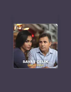 Listen to Savaş Çelik, watch music videos, read bio, see tour dates & more!