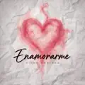 Enamorarme