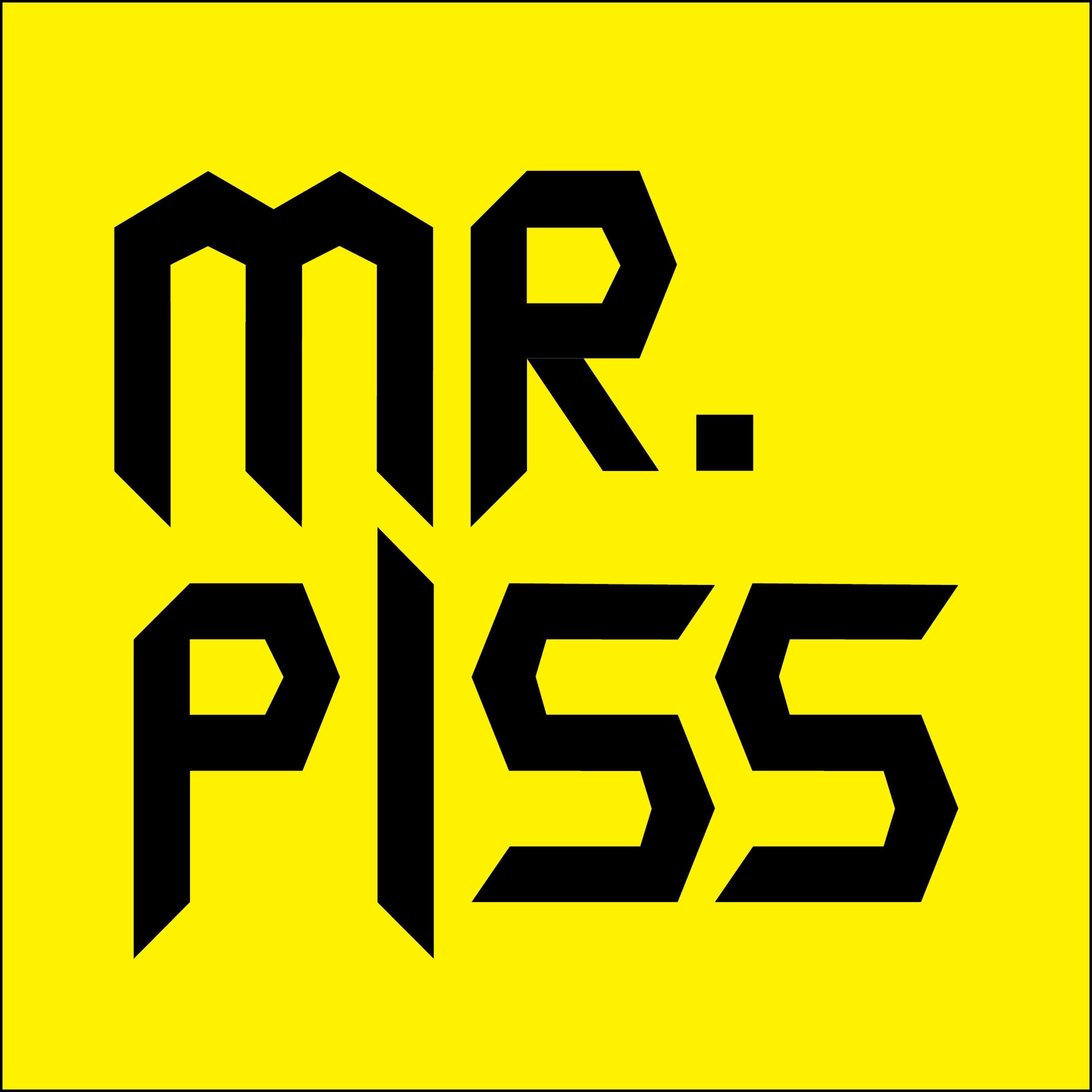 MR. PISS
