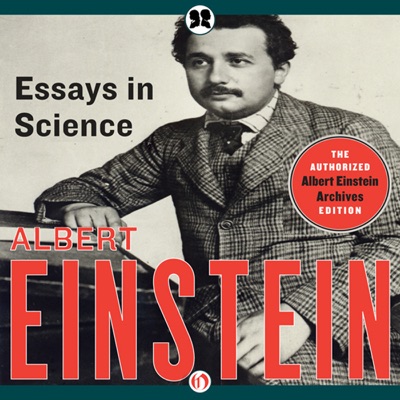 Essays in Science (Unabridged)