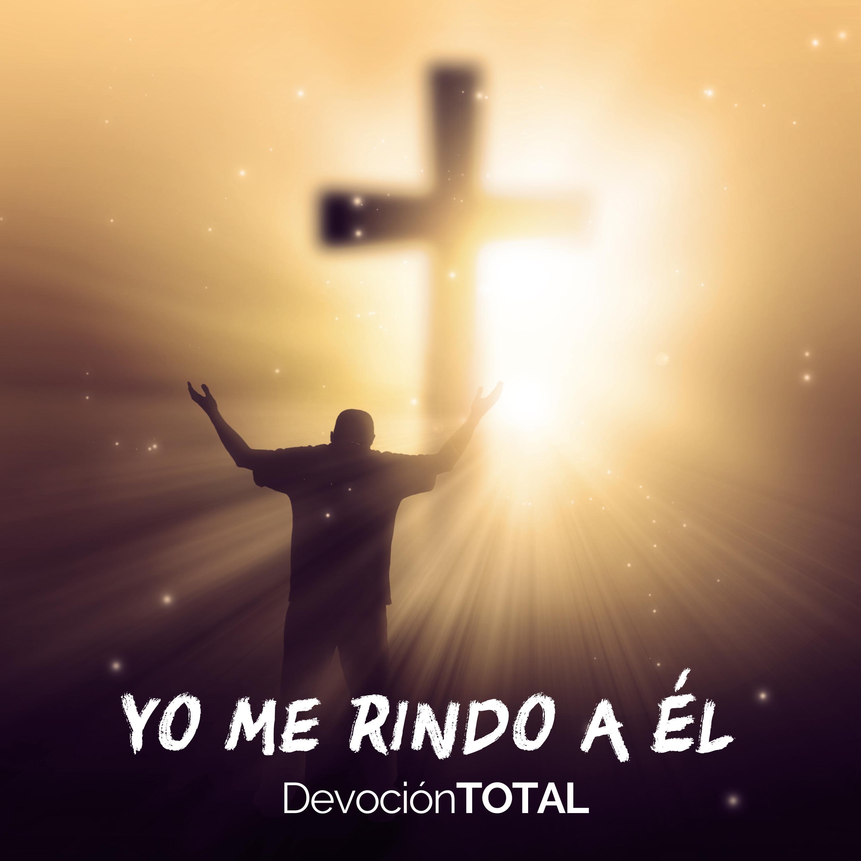 Yo Me Rindo a Él - Single