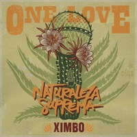 One Love - Single - Naturaleza Suprema & Ximbo