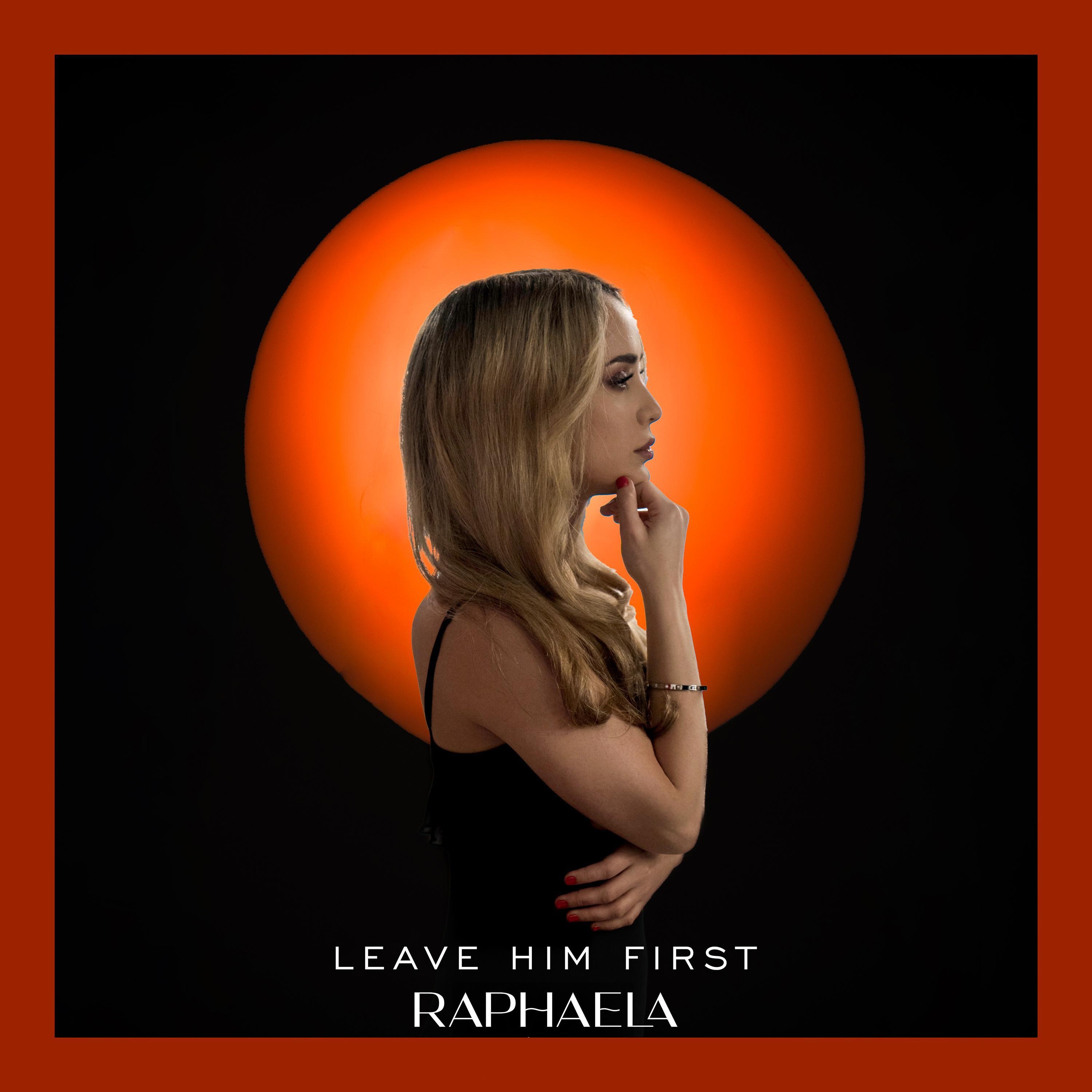 Leave Him First - Single