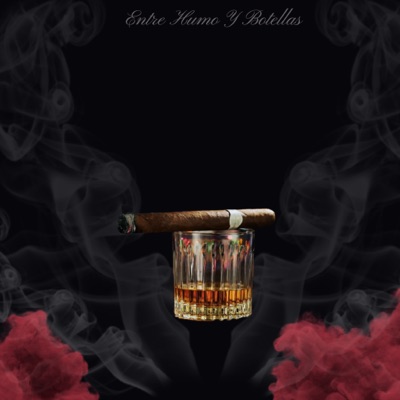 Entre Humo y Botellas - Single