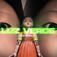 SQUID GAME Luz Verde (feat. Misterio) - Single - Janciel la esencia