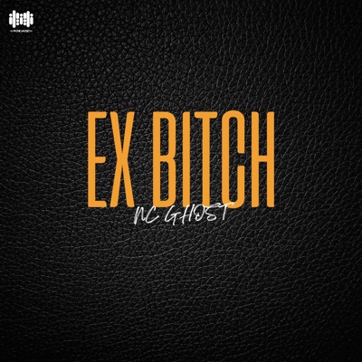 Ex Bitch - Single