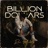 Billion Dollars