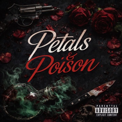 Petals & Posion - EP