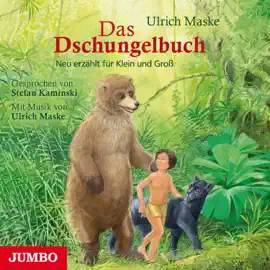 Das Dschungelbuch (Neu erzählt für Klein und Groß)
