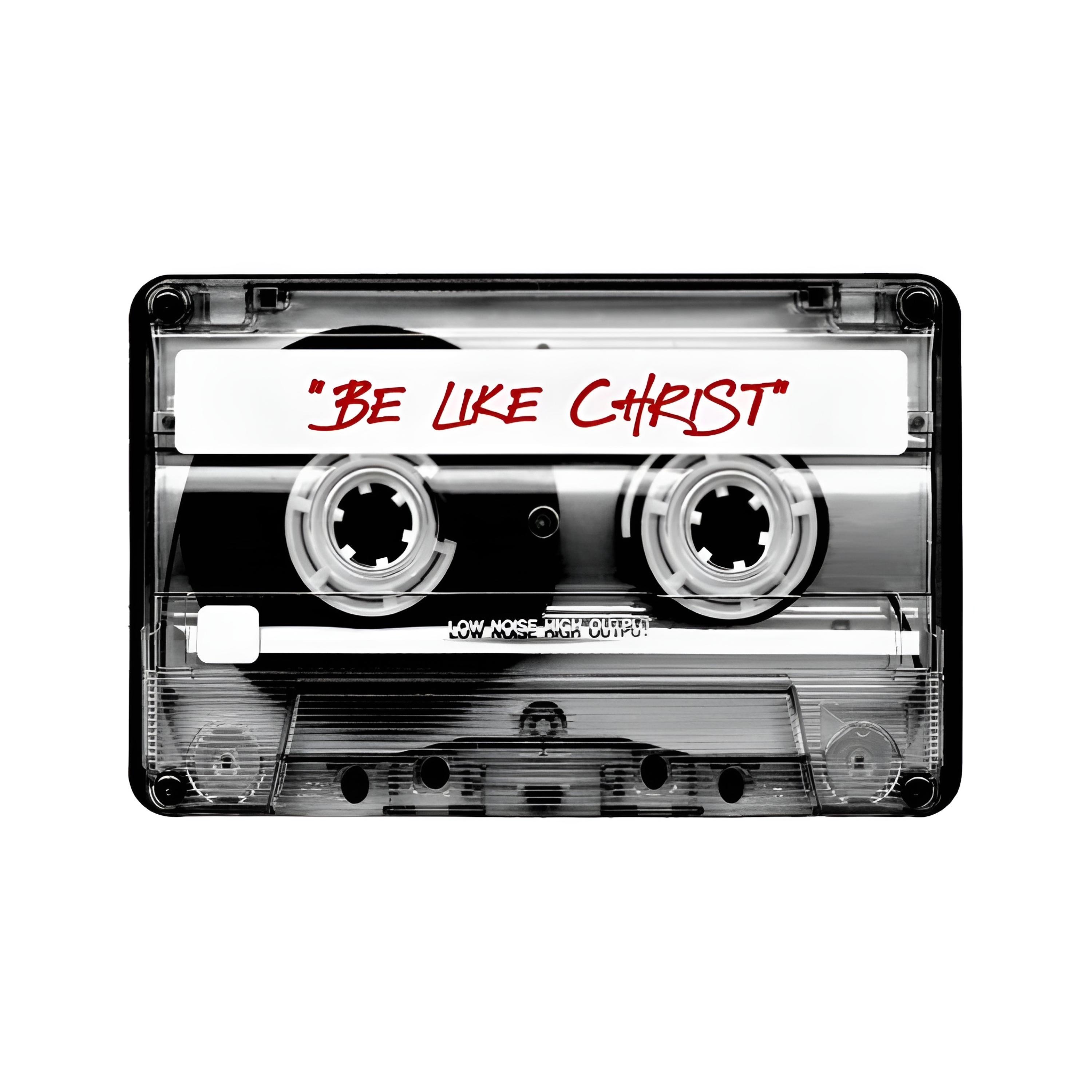 BE LIKE CHRIST - Single