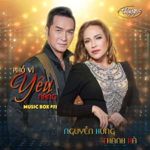 Khổ Vì Yêu Nàng (Musicbox 51)