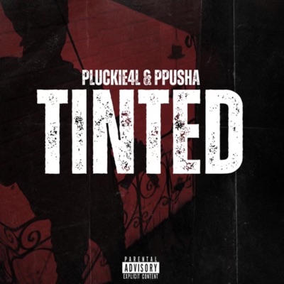 TINTED (feat. BG SKULLY) - Single