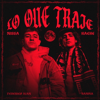 Lo Que Traje - Single