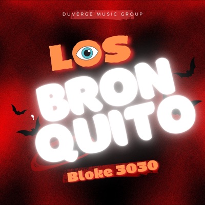 Los Bronquito Bloke 30 30 (feat. El Negro JJ Yei Yei & Cali MC) - Single