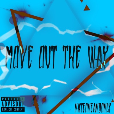 Move Out The Way - Single