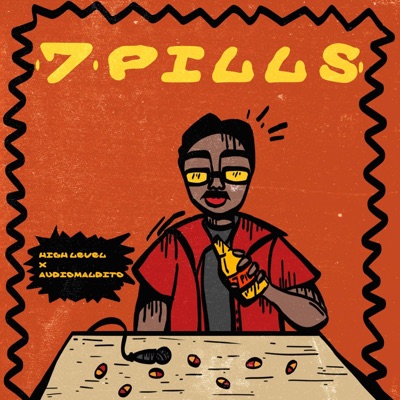 7Pills (feat. AudioMaldito) - Single