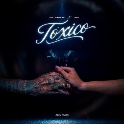 Tóxico - Single