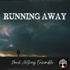 Running Away