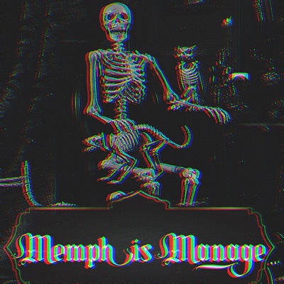 Memphis Manage - Single