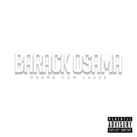 Barack Osama - Single - OCL & Talal Qureshi