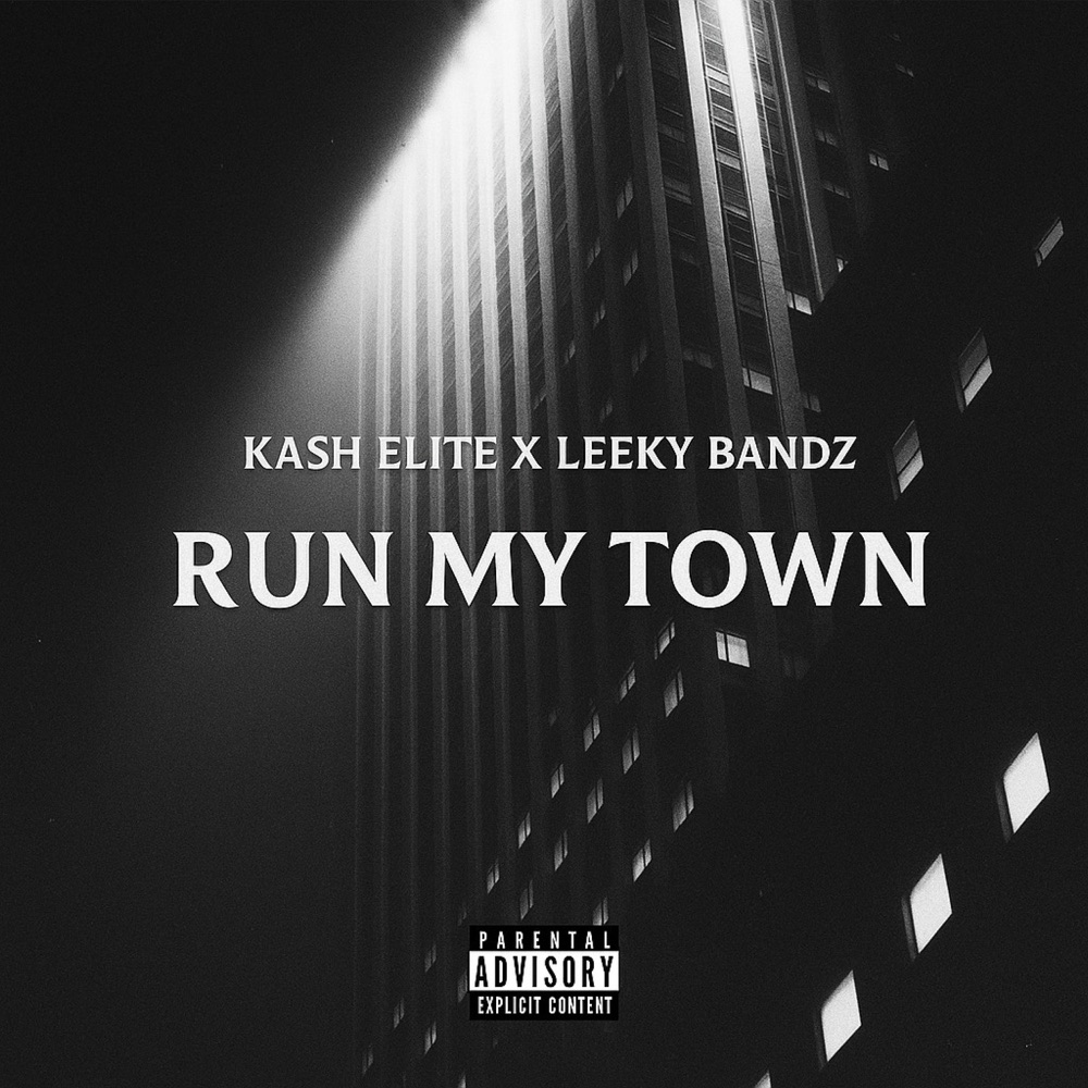 Обложка альбома «Run My Town - Single» — Leeky Bandz & Kash Elite