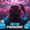 Neon Paradise - MAGINA PROJECT lyrics