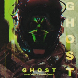Ghost Going Ghost & Michael Hanke