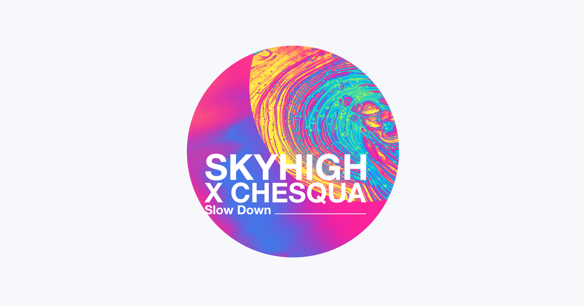 SKYHIGH - Apple Music