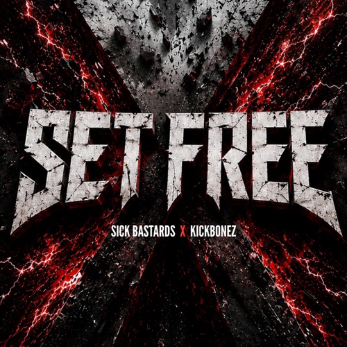 Set Free (feat. Kickbonez) [Radio Edit] - Single