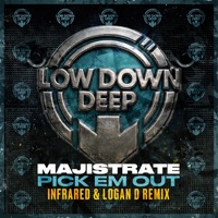 Pick Em Out - Single - Majistrate, INFRARED & Logan D