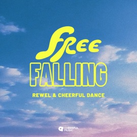 Free Fallin' REWEL & Cheerful Dance