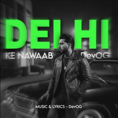 Delhi Ke Nawaab - Single