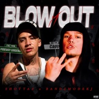 Blow It Out (BandzMode KJ) (feat. Shottaz) - Single - ZonedOutRecords