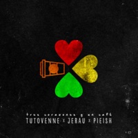 Tres Corazones Y Un Café - Single - Tutovenne, Jerau & Pieish