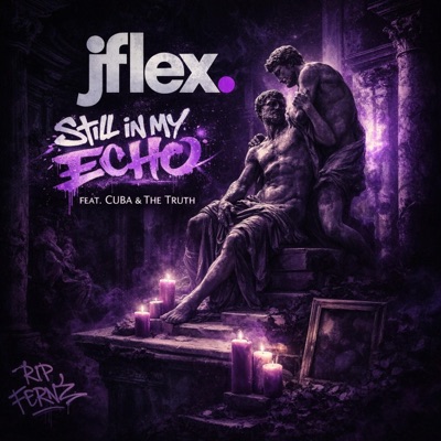 Still in my Echo (feat. Cuba & Truth) - Single