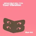 Cool Vibration
