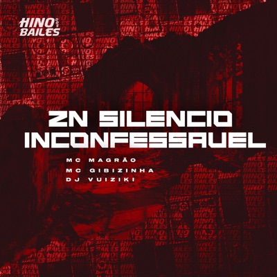 Zn Silencio Inconfessaavel - Single
