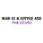 The Echo (feat. Little Axe)