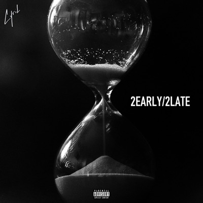 2early/2late - Single