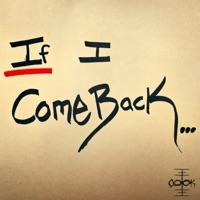 If I Come Back - Single - Evol Cook