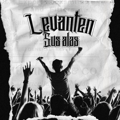Levanten Sus Alas - Single