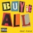 buy it all.